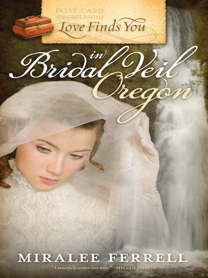 cover image of Love Finds You in Bridal Veil, Oregon